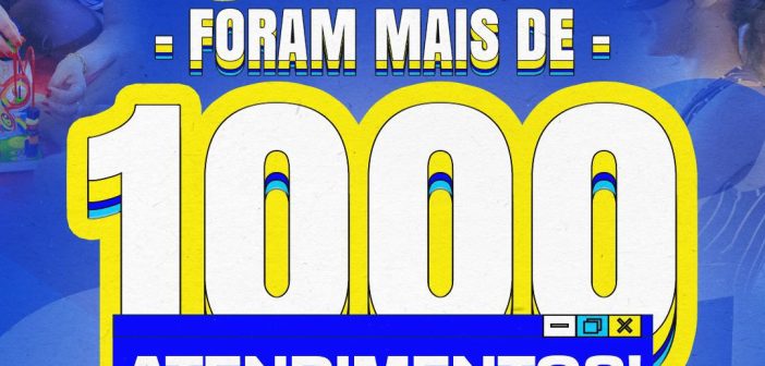 Mais de 1.000 atendimentos realizados só no 1º dia da Caravana do Cuidado!